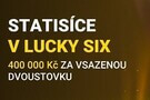 Lucky Six loterie přinesla výhru 400 000 Kč