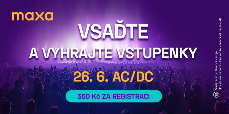 Vsaďte si loterii Maxa a vyhrajte lístky na koncert AC/DC.