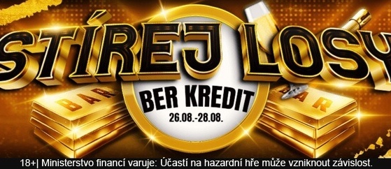 Stírejte losy a berte kredit.