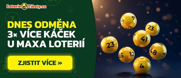 Dnes získáte 3x více káček za vsazení libovolné Maxa loterie.