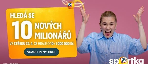 Vsaďte si dnes plný tiket Sportky a hrajte o extra 10 milionů navíc.