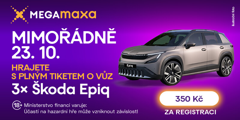 Megamaxa pátek 23. 10. 2026 – mimořádné losování o&nbsp;3x Škoda Epiq.